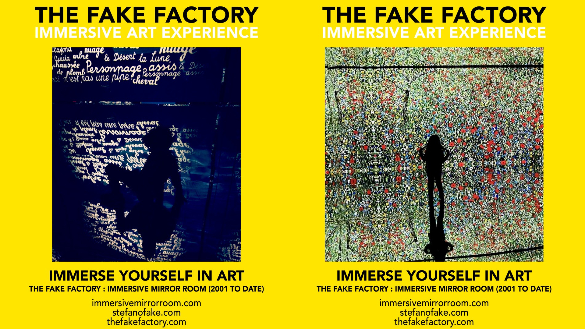 THE FAKE FACTORY IMMERSIVE ART EXPERIENCE 2012-2020 FORMAT.154